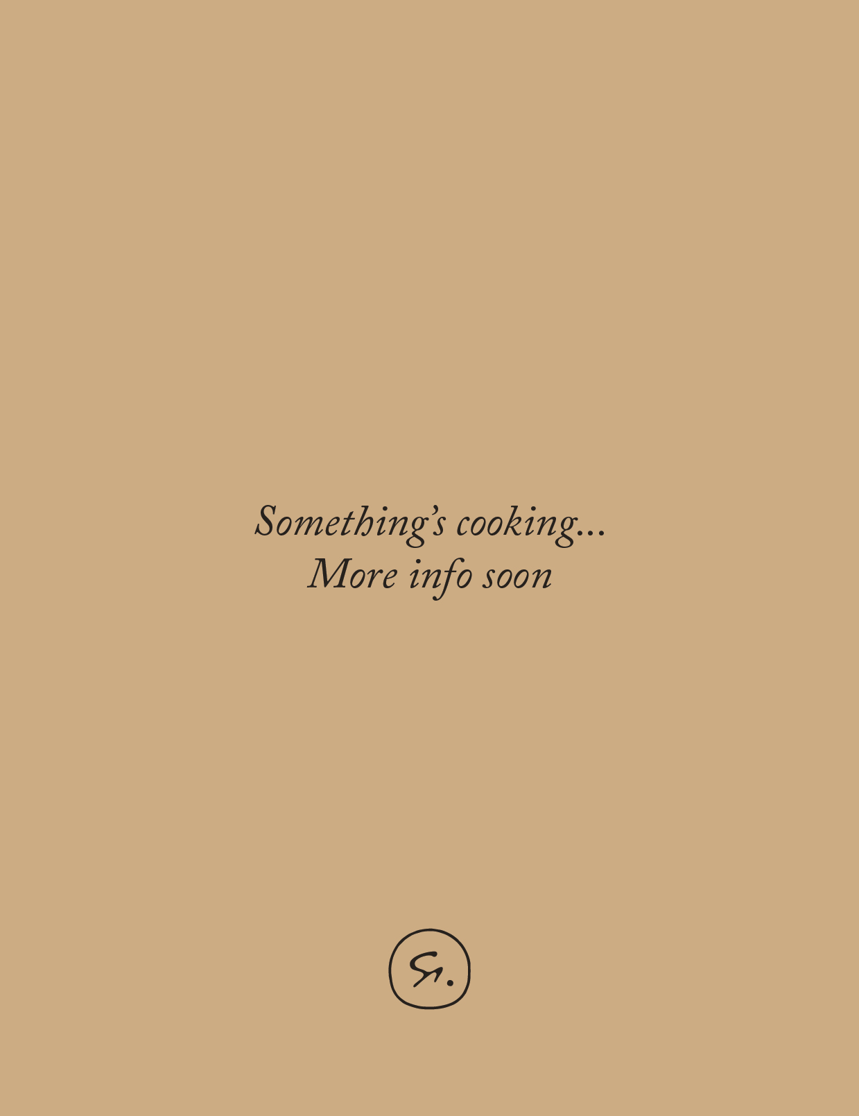 Something's Cookin'...